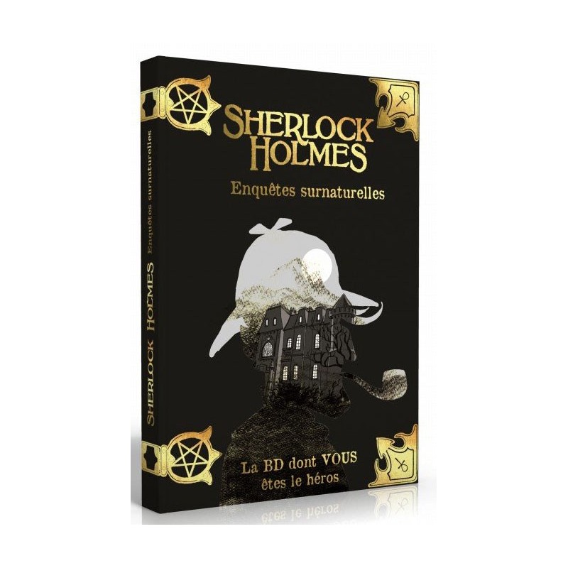 Sherlock Holmes - La BD dont vous êtes le héros - Enquêtes Surnaturelles un jeu Makaka Editions