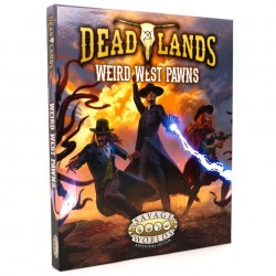 Deadlands Weird West : Pawns Boxed Set