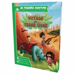 Ma 1ère aventure : Voyage en Terre Ocre - Version Longue