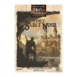 Défis fantastiques – Le Port du Sable Noir