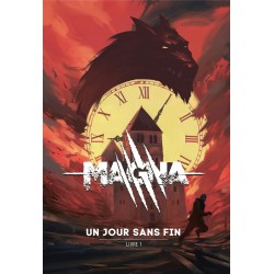 Magna : Un Jour sans fin (livre de base)