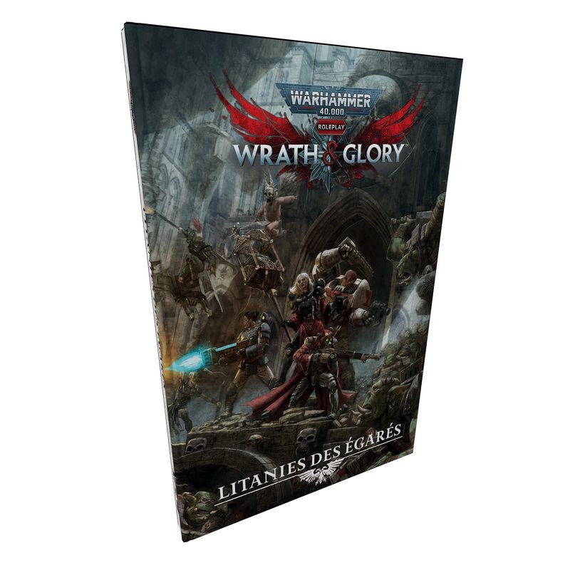 Warhammer 40K : Wrath & Glory - litanies des égarés