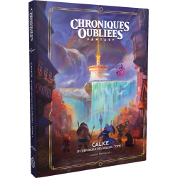 Chroniques Oubliées Fantasy 2e édition - Calice, le crépuscule des déesses - tome 1