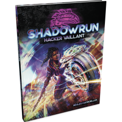 Shadowrun - SR6 - Hacker Vaillant